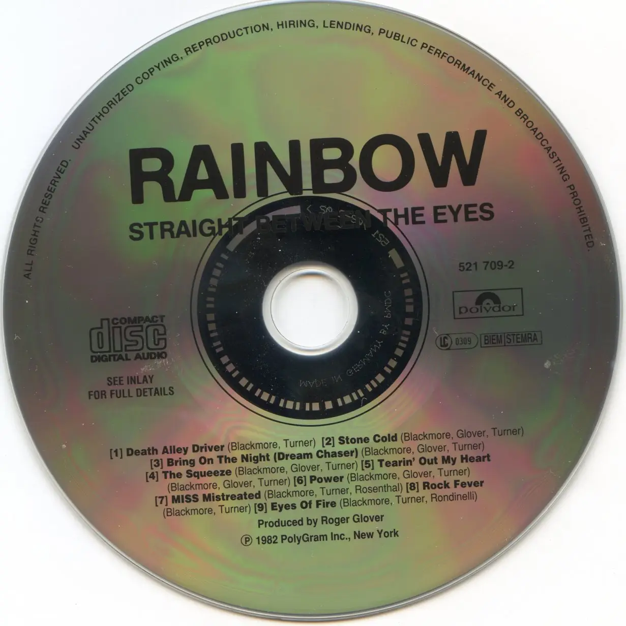 Straight between the eyes rainbow