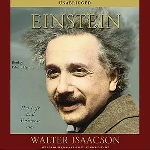 Einstein: His Life and Universe [Audiobook] {Repost}