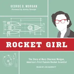 «Rocket Girl» by George D. Morgan