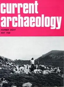 Current Archaeology - Issue 8