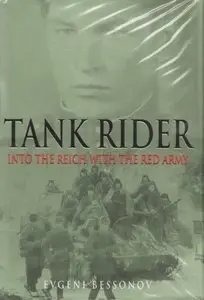 Tank Rider: Into the Reich with the Red Army