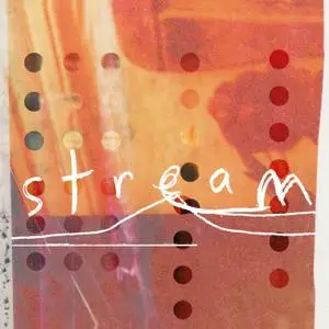 Stream feat. Billy Hart - Stream (2020) [Official Digital Download 24/96]