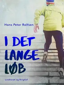 «I det lange løb» by Hans Peter Rolfsen