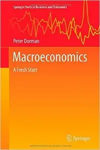 Macroeconomics: A Fresh Start