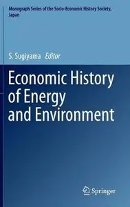 Economic History of Energy and Environment 
