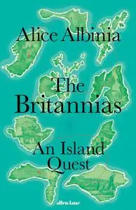 The Britannias: An Island Quest