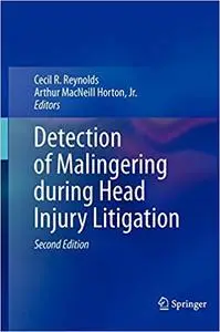 Detection of Malingering during Head Injury Litigation Ed 2