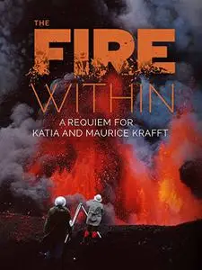 The Fire Within: A Requiem for Katia and Maurice Krafft (2022)