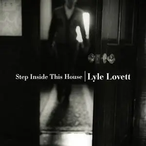Lyle Lovett - Step Inside This House, 2CD (1998)