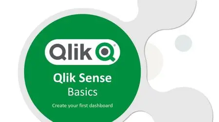 Data Analysis - Create a Complete Dashboard with Qlik Sense from scratch