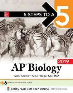 5 Steps to a 5: AP Biology 2019