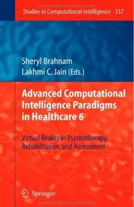 Advanced Computational Intelligence Paradigms in Healthcare 6 [Repost]