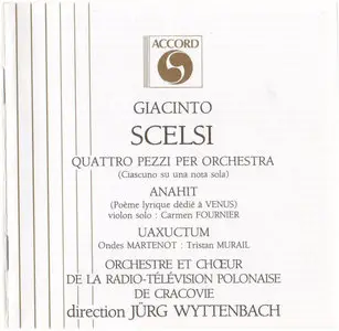 Giacinto Scelsi: Quattro Pezzi · Anahit · Uaxuctum (2003)