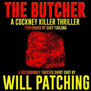 «The Butcher» by Will Patching