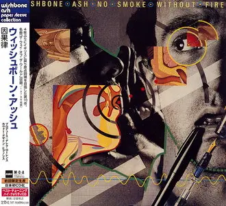 Wishbone Ash - No Smoke Without Fire (1978) [Japanese Ed. 2001]
