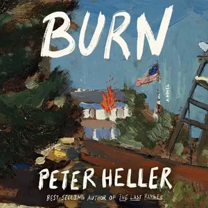 Burn: A Novel [Audiobook]