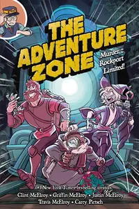 The Adventure Zone 02-Murder on the Rockport Limited