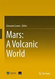 Mars: A Volcanic World (Repost)