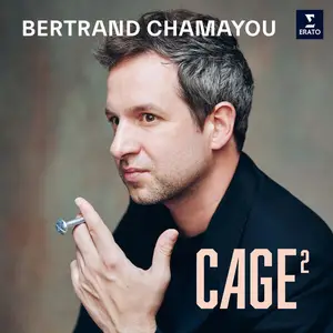 Bertrand Chamayou - Cage² (2024) [Official Digital Download 24/96]