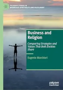 Business and Religion: Comparing Strategies and Values That Both Entities Share