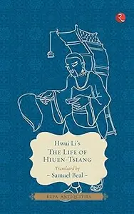 THE LIFE OF HIUEN - TSIANG