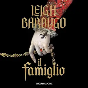 «Il famiglio» by Leigh Bardugo