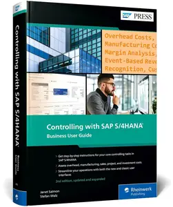 Controlling with SAP S/4HANA: Business User Guide, 2nd Edition