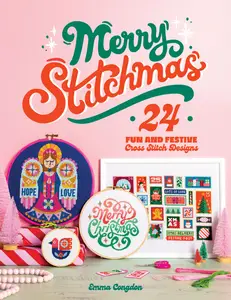 Merry Stitchmas: 24 Fun and Festive Cross Stitch Designs (Stitchrovia)