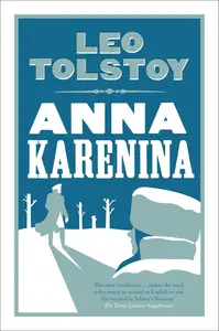 Anna Karenina: New Translation (Alma Classics)