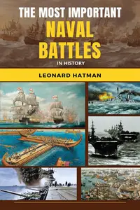 The Most Important Naval Battles in History