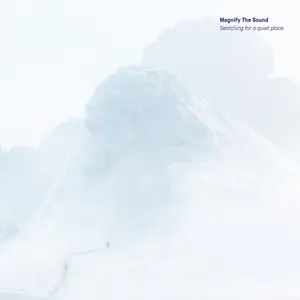 Magnify The Sound - Searching for a Quiet Place (2026) [Official Digital Download 24/96]