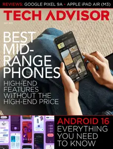 Tech Advisor - July 2025