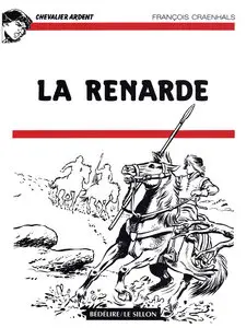 Chevalier Ardent - HS - Tome 7 - La Renarde