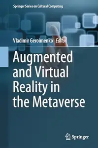Augmented and Virtual Reality in the Metaverse