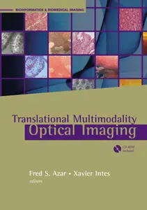 Translational Multimodal Optical Imaging (Bioformatics & Biomedical Imaging)