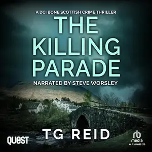 The Killing Parade: A DCI Bone Scottish Crime Thriller: DCI Bone Scottish Crime Thrillers