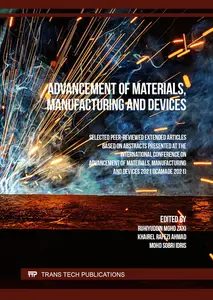 Advancement of Materials, Manufacturing and Devices