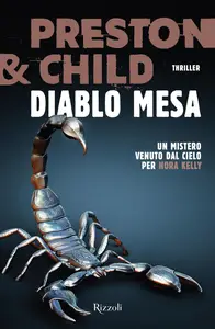 Douglas Preston, Lincoln Child - Diablo Mesa