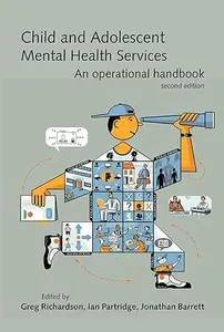 Child and Adolescent Mental Health Services: An Operational Handbook