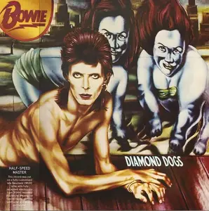 David Bowie - Diamond Dogs (Half Speed Master) (1974/2024) (Vinyl Hi-Res)