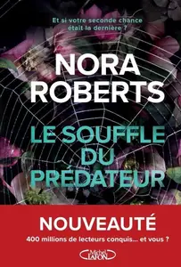 Nora Roberts, "Le souffle du prédateur"