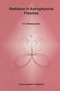 Radiation in Astrophysical Plasmas