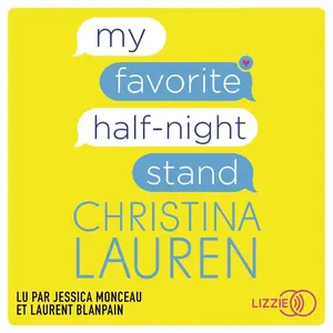 Christina Lauren, "My favorite half-night stand"