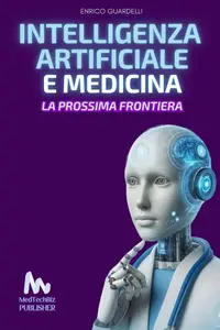 Enrico Guardelli - Intelligenza artificiale e medicina