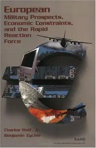 European Military Prospects, Economic Constraints, and the Rapid Reaction Force (2001)