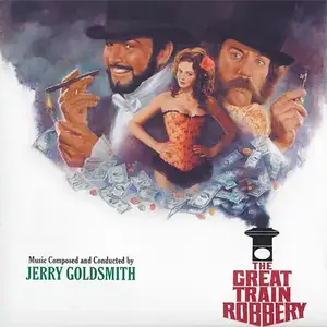 Jerry Goldsmith - The Great Train Robbery (1979) [Reissue 2004] SACD PS3 ISO + DSD64 + Hi-Res FLAC