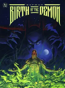 Batman-Birth of the Demon 001
