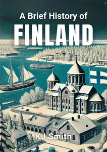 A Brief History of Finland