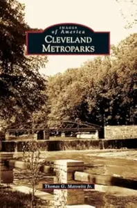 Cleveland Metroparks (OH) (Images of America)