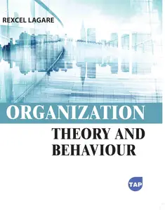 Organization Theory and Behaviour (Toronto Academic Press)